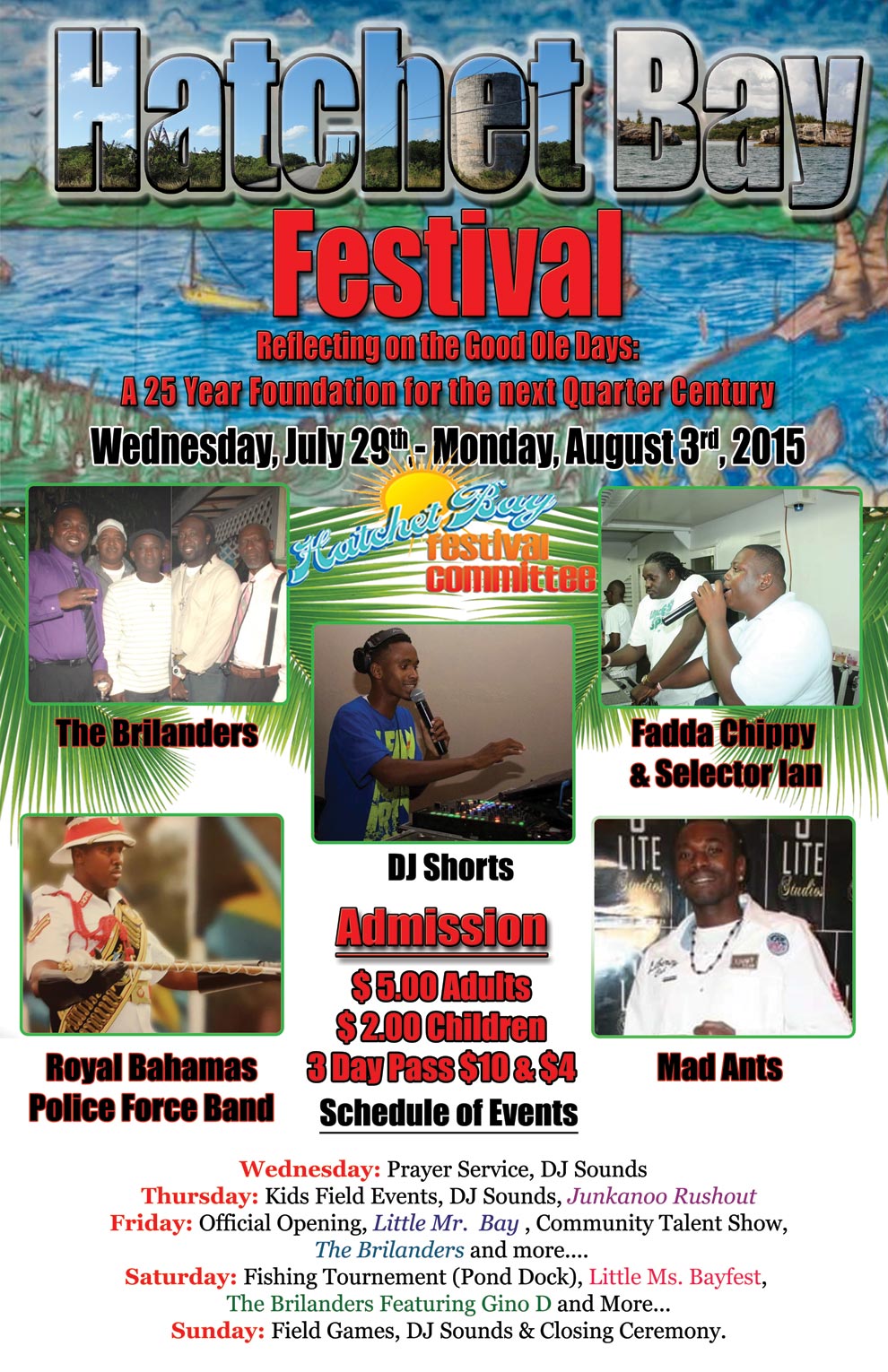 Hatchet Bay, Eleuthera, Festival – July 29th to August 3rd